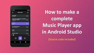 Android Complete Music Player App Tutorials | Android Music Player UI /UX Design
