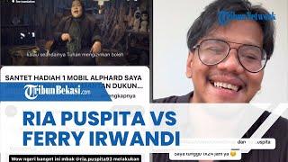 VIRAL! Mantan Dukun Ria Puspita vs Ferry Irwandi Soal Santet hingga Janjikan Alphard & Uang Rp 1 M