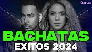 BACHATA 2024  BACHATA MIX 2024  MIX DE BACHATA 2024   The Most Recent Bachata Mixes