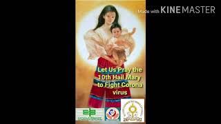 10th Hail Mary to Fight corona virus by Cbcp