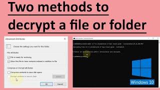 How to decrypt a file in Windows 10