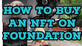 #nft #foundation How to buy an NFT on Foundation