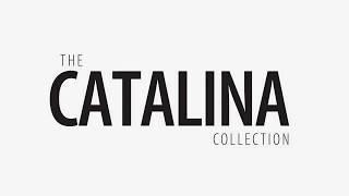 Catalina Collection