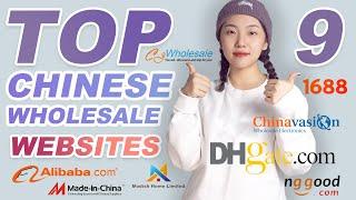 Top 9 Chinese Wholesale Websites | Where to Find the Right Supplier in China