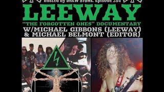 The NYHC Chronicles LIVE! Ep. #284 Leeway "The Forgotten Ones" Doc. w/ Michael Gibbons (Leeway)