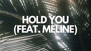 YVO  - Hold You ft. Méline (Lyrics)