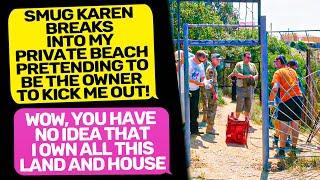 SMUG NEIGHBOUR KAREN BREAKS INTO MY PRIVATE BEACH! Pretending to be Owner of House r/EntitledPeople