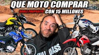 Que MOTO Doble proposito COMPRAR con 15 MILLONES FULLGASS