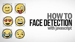 Face Detection with Javascript in 3 Minute