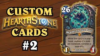 INSANE Handbuff DK Support?! Custom Hearthstone Cards #2