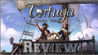 Tortuga - A Pirate's Tale REVIEW