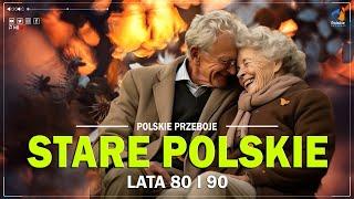 Polskie Hity Lat 80 i 90  Stare złote przeboje Polskie -  Hity Piosenki Dla starszych 80 90 Latków