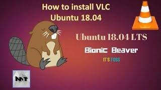 How to install VLC on Ubuntu 18.04