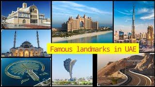 Some of the landmarks in UAE |The spirit of Unity |