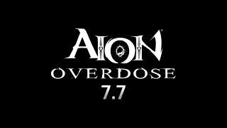 Aion Overdose 7.7 Aethertech PVP #3 | Yohan