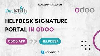 Helpdesk Signature Portal in Odoo | How to Use the Helpdesk Signature Portal in Odoo