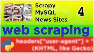 Web Scraping News Sites | part 4 | Scrapy MySQL - xpath examples, troubleshooting, completed project