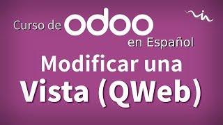 Cursos Odoo - Editar un Template de cualquier Módulo con Record y QWeb