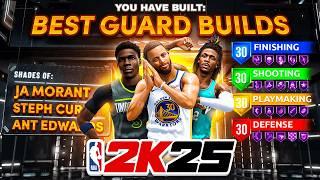 BEST GUARD BUILDS IN NBA 2K25! THESE POINT GUARD BUILDS ARE DOMINATING! BEST POINT GUARD BUILD 2K25