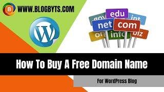 How to buy a free domain name for WordPress Blog