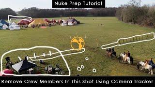 nuke camera tracking tutorial | nuke paint tutorial | nuke prep tutorial | remove crew members