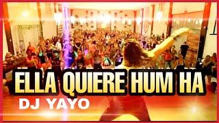 ZUMBA - DJ YAYO - Ella quiere humm haa / Esa Mami