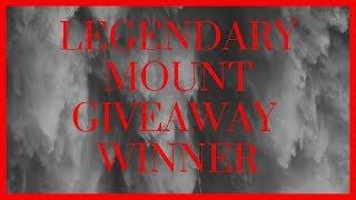 Neverwinter Legendary Mount Winner