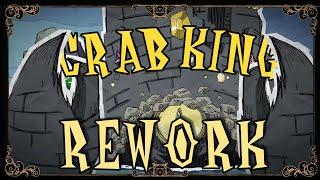 IS CRAB KING REWORK BETTER OR WORSE? | Don't Starve Together