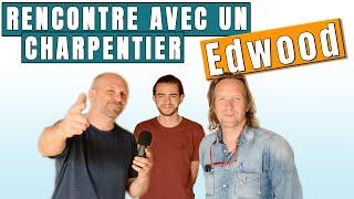 SketchUp et charpente : Rencontre avec Edwood