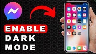 How to Enable a Dark Mode in Facebook Messenger | Android & iOS