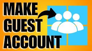 How To Make Guest Account In Windows 11 (Quick & Easy)