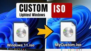 Create Your Own CUSTOM Windows 10/11  ISO (SAFE & Lightweight) 2024