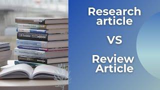 Research Article vs Review Article