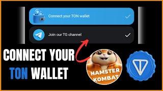 How To Connect HAMSTER KOMBAT  To Ton Wallet || Hamster Kombat News Today