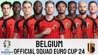 BELGIUM OFFICIAL SQUAD FOR EURO CUP 2024 | BELGIUM SQUAD | EURO CUP 2024