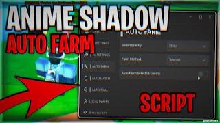 ANIME SHADOW SCRIPT/NEW UPDATE/(AUTO CLICK , AUTO FARM , AUTO COLLECT DROP , AUTO HATCH) NO KEY 2024