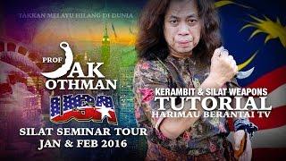 Prof Jak USA Silat Seminar Tour Jan - Feb 2016 & Tutorials