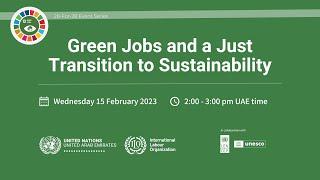Green Jobs and a Just Transition to Sustainability