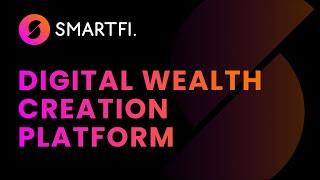 Welcome To SMARTFI Open Finance Crypto Platform