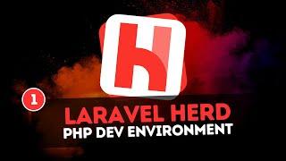 Laravel Herd | PHP Development Environment #1 - Installation