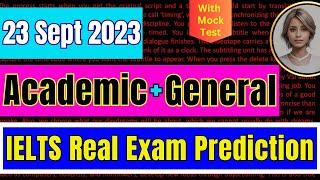 23 September 2023 IELTS REAL EXAM PREDICTION | ACADEMIC & GENERAL | IELTS PREDICTION | IDP & BC