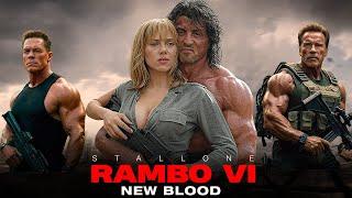 RAMBO 6: NEW BLOOD Full Movie Facts (2025) | Sylvester Stallone | Scarlett Johansson | Jon Bernthal