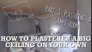 How I plaster a big ceiling on my own. Plastering timelapse PART 1 plastering a games room