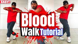 How to Blood walk? B walk tutorial for beginners