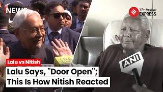 How Bihar CM Nitish Kumar Reacted To Lalu Yadav's "Doors Open' Comment