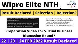 Wipro Elite NTH 22 | 23 | 24 Feb 2022 Result Declared | On What Basis they Send Mail | No Mail?