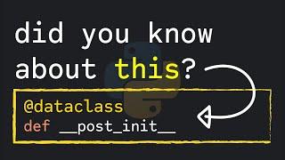 Python Dataclasses Are Even More AWESOME With: "__post_init__"