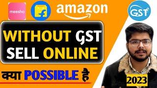 BIG UPDATE FOR ECOMMERCE PLATFORM || Sell Without GST On Meesho || Sell Without GST On Amazon