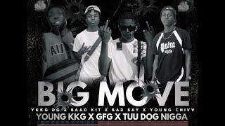 YKKG DG X Baad Kit X Bad Bay X Young Chivv - BIG MOVE [ YOUNG KKG ( Official Music Audio) #Tjebeks