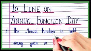 10 lines on annual function day | Essay on annual function day in english